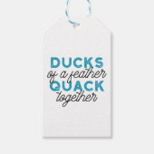 Niedliche Funny Ducks Puns Zitat Design Geschenkanhänger (Vorderseite)