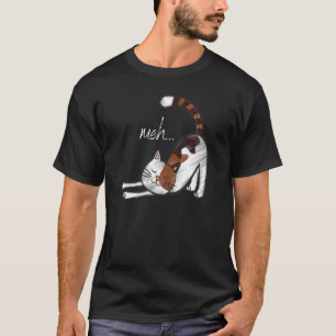 Niedliche Funny Meh Cat Für Kitten Liebhaber T-Shirt