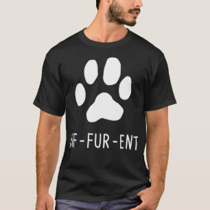 Niedliche Furry Anthropomorphism, Anthro & Funny F T-Shirt