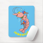 Niedliche Garnelen, Garnelen Cartoon Mousepad (Mit Mouse)