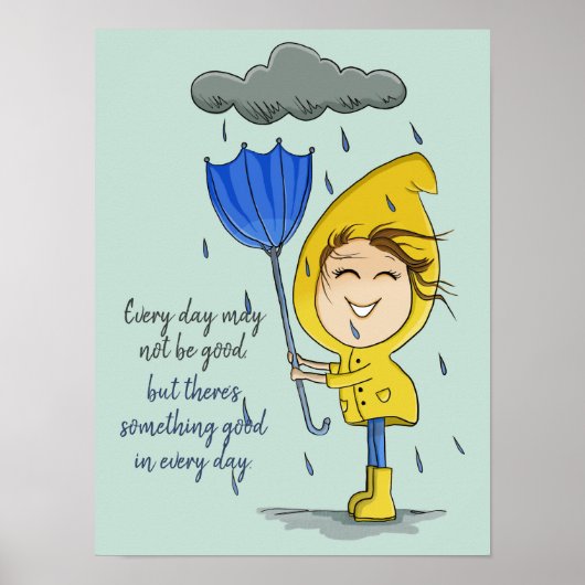Niedliche Girl Rainy Windy Day Grafische Ermutigun Poster (Vorne)