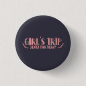 Niedliche Girls Reisen billiger als Therapie Button (Vorderseite)