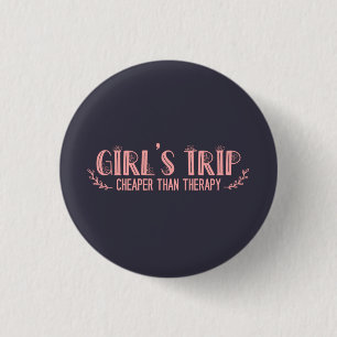 Niedliche Girls Reisen billiger als Therapie Button