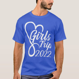 Niedliche Girls Trip 2022 Matching Family Vacation T-Shirt