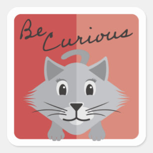 Niedliche graue Katze Illustration sei neugierig r Quadratischer Aufkleber