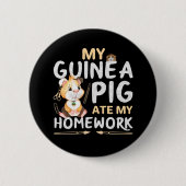 Niedliche Guinea Pig Ate Meine Hausaufgaben Button (Vorderseite)