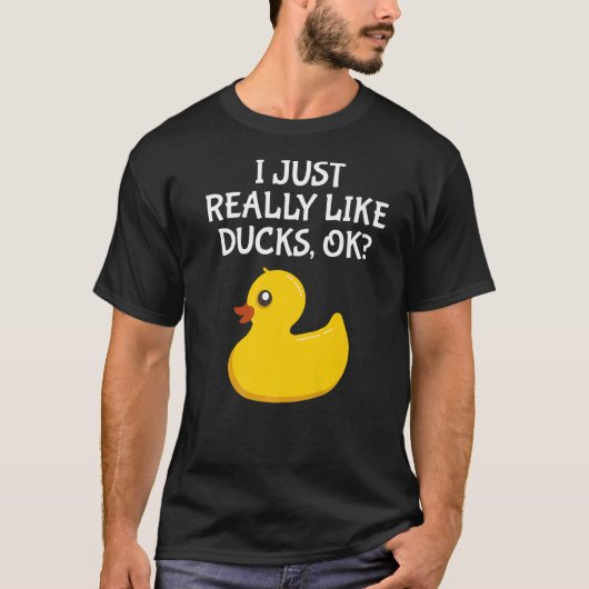 Niedliche Gummi Duck I einfach wie Enten Ok T-Shirt (Vorderseite)