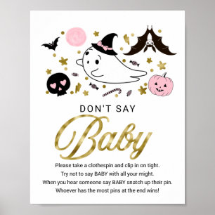 Niedliche Halloween-Kinderdusche Sage kein Baby-Ze Poster
