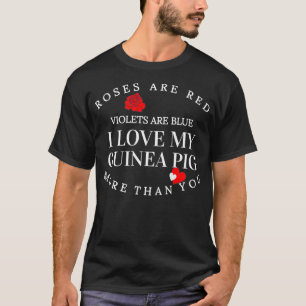 Niedliche Haustiere Guinea Schweinefleisch Sprichw T-Shirt