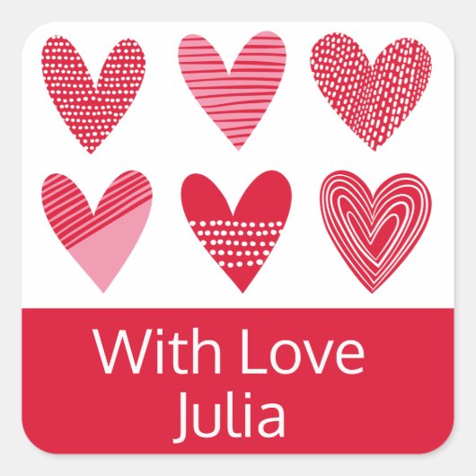 Niedliche Herzen in Rot und Rosa mit Text Quadratischer Aufkleber (Vorderseite)