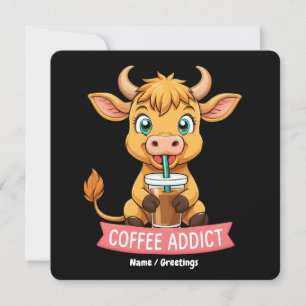 Niedliche Hochlandkuh trinken Kaffee Addict Witz S Einladung