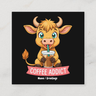 Niedliche Hochlandkuh trinken Kaffee Addict Witz S Quadratische Visitenkarte