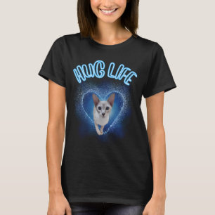 Niedliche Hug Life Cat T-Shirt