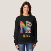 Niedliche Hunde Letter Nuria Name Rainbow Dog Sweatshirt (Vorne ganz)
