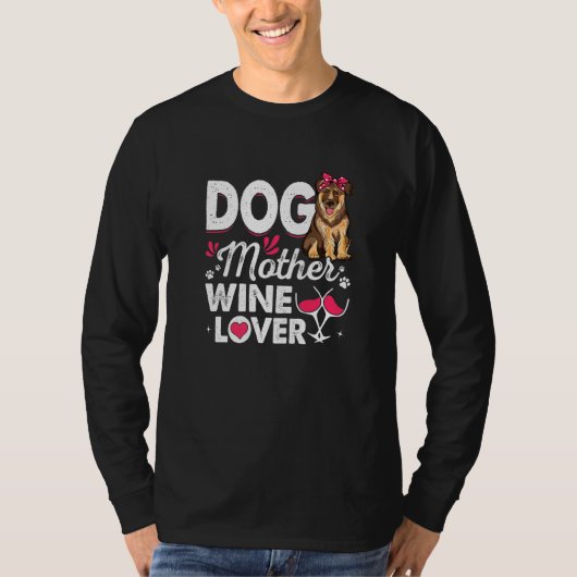 Niedliche Hundemutter Wine German Shepherd Dog Mut T-Shirt (Vorderseite)