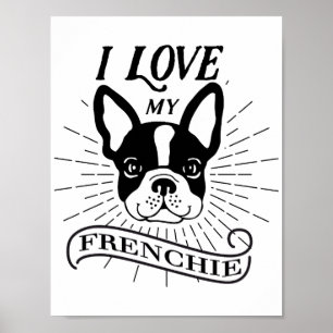 Niedliche i-Liebe mein Frenchie Plakat