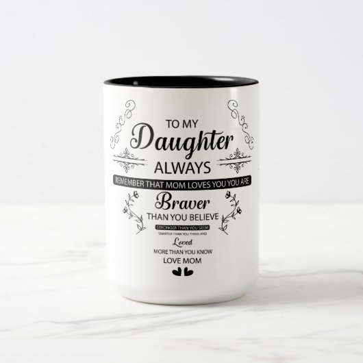 Niedliche Inspiration für meine Tochter Zweifarbige Tasse (Mittel)