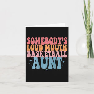 Niedliche Jemand's Loud Mouth Bysketbyll Tante Bys Karte