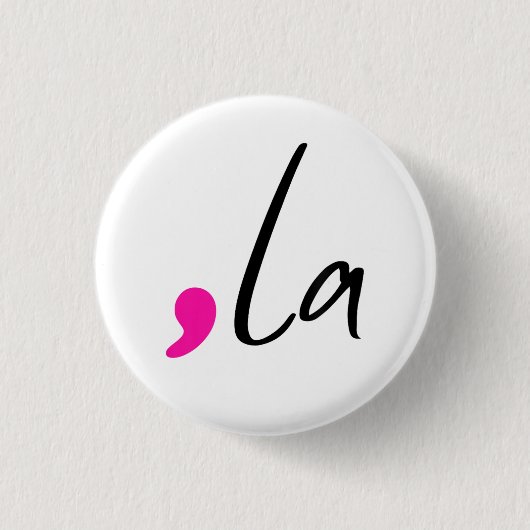Niedliche Kamala Harris Komma La Kamala zur Präsid Button (Vorderseite)