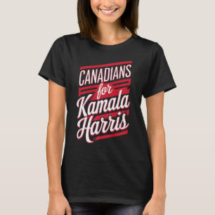 Niedliche kanadische Mädchen für Kamala Harris Can T-Shirt