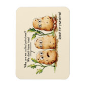 Niedliche Kartoffeln haben Zehen Funny Potato Pun Magnet (Vertikal)