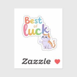 Niedliche Katze Bestes Glück: Spaß und Spaß vertei Aufkleber