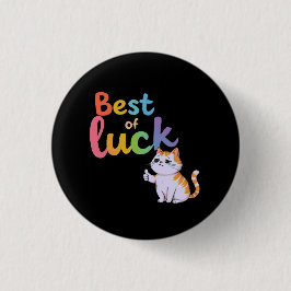 Niedliche Katze Bestes Glück: Spaß und Spaß vertei Button