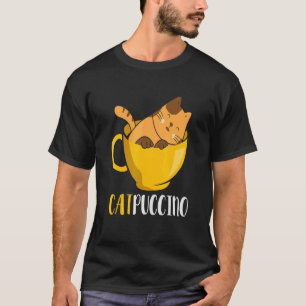 Niedliche Katze Catpuccino Cappuccino Kaffeekasse  T-Shirt