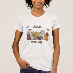 Niedliche Katze Doodle jedes Leben sollte neun T-Shirt