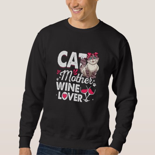 Niedliche Katze Mutter Wine Katze Muttertag Sweatshirt (Vorderseite)