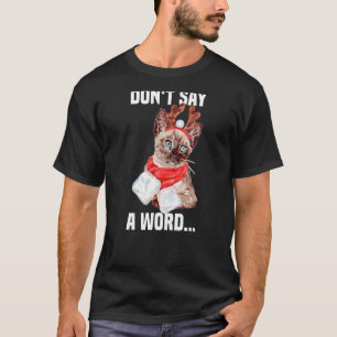 Niedliche Katze ohne Worte Rentierkostüm T-Shirt