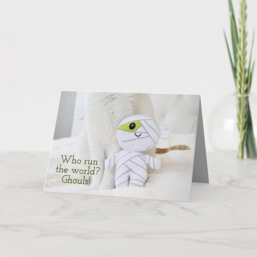Niedliche Katze Wer führt die Welt? Ghouls! Hallow Karte (Vorderseite)