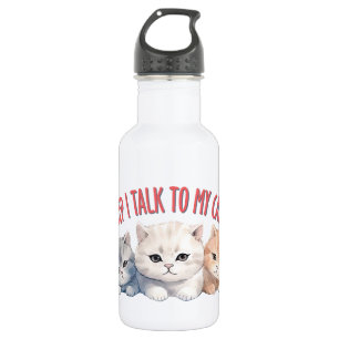 Niedliche Katzen - ich spreche mit meinen Katzen Edelstahlflasche