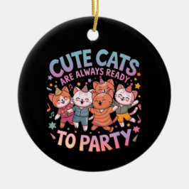 Niedliche Katzen sind immer bereit zum Party und z Keramik Ornament