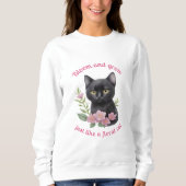 Niedliche Katzenblütenmuster blühen und wachsen Sweatshirt (Vorderseite)