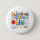 Niedliche Klassenzimmer-Crew-Lehrer-Klassenzimmer- Button (Vorderseite)