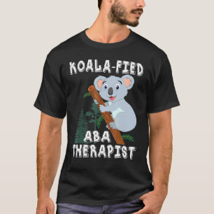 Niedliche Koala Aba Therapie Pun Autismus T-Shirt