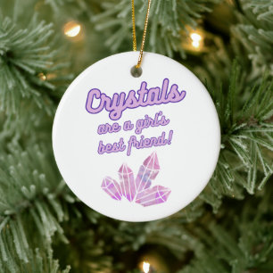 Niedliche Kristalle sind ein Girl's Best Friend Or Keramik Ornament