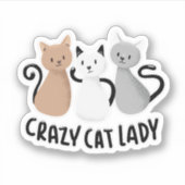 Niedliche Lady Cats Sprichwort Design Aufkleber (Vorderseite)