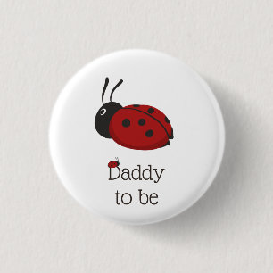Niedliche Ladybug Ladybird Daddy wird Baby Shower Button