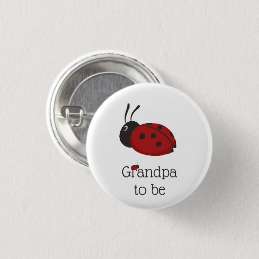 Niedliche Ladybug Ladybird Opa wird Babydusche Button (Vorne & Hinten)