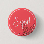 Niedliche Lehrerprämie Motivierend für Schüler 3 c Button (Vorderseite)