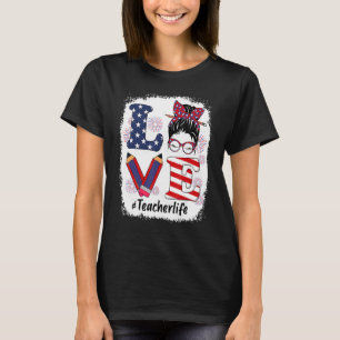Niedliche Liebe Messy Bun Lehrer Leben 4. Juli Mat T-Shirt