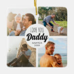 Niedliche Liebe Sie 'Daddy' Custom Foto Collage Keramikornament<br><div class="desc">Niedliche Liebe Sie 'Daddy' Custom Foto Collage Keramik Ornament</div>