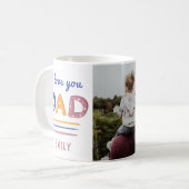 Niedliche Liebe Sie Vater Farbige Typografie Foto Kaffeetasse (Vorderseite Links)