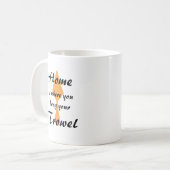 Niedliche Minimalistische Zuhause ist, wo Sie Ihr Kaffeetasse (Vorderseite Links)