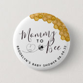 Niedliche Mommy to Bee Baby Dusche Button (Vorderseite)