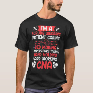 Niedliche Motivierend harte Arbeit CNA Krankenpfle T-Shirt