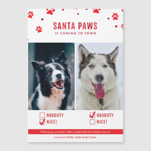 Niedliche Naughty oder Nice Two Dog Weihnachtsmagn Magnetkarte