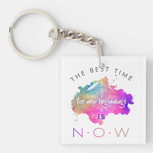 Niedliche neue Anfänge beginnen jetzt Motivierend Schlüsselanhänger (Vorderseite)
